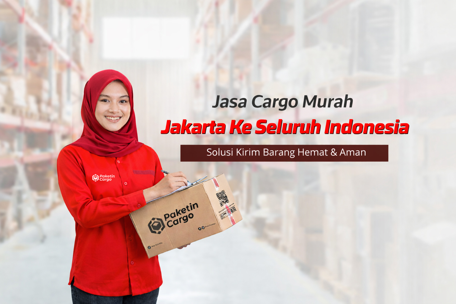 Jasa Cargo Murah Jakarta ke Seluruh Indonesia
